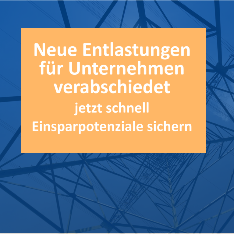 Entlastung EEG (1) Neue Entlastungen für Unternehmen