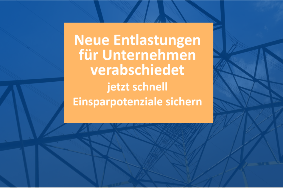 Neue Entlastungen für Unternehmen