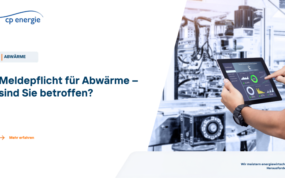 Meldepflicht für Abwärme – sind Sie betroffen?