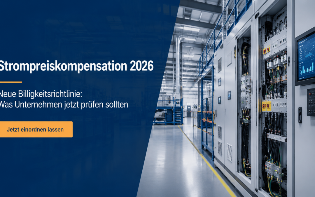 Strompreiskompensation: Neue Antragsfrist und vorläufige Billigkeitsrichtlinie veröffentlicht